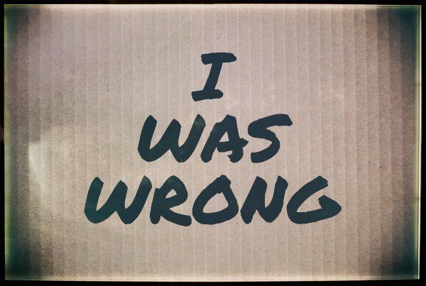 I was wrong...