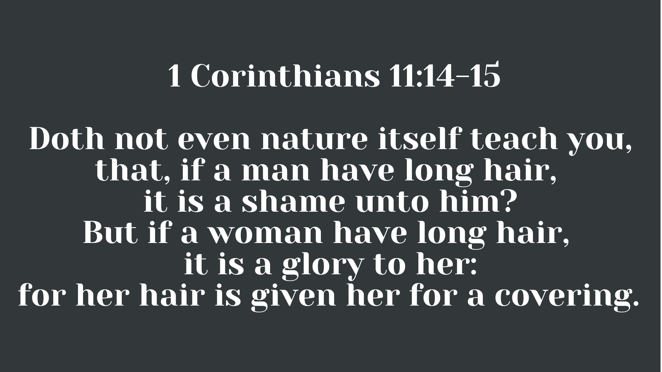 Is Long Hair on Men Biblical?