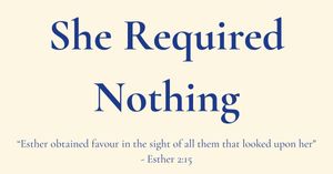 Biblical Contentment: How Esther Found God's Favor