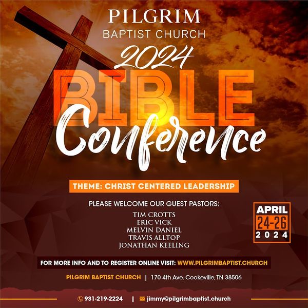 2024 Bible Conference - 2 weeks away